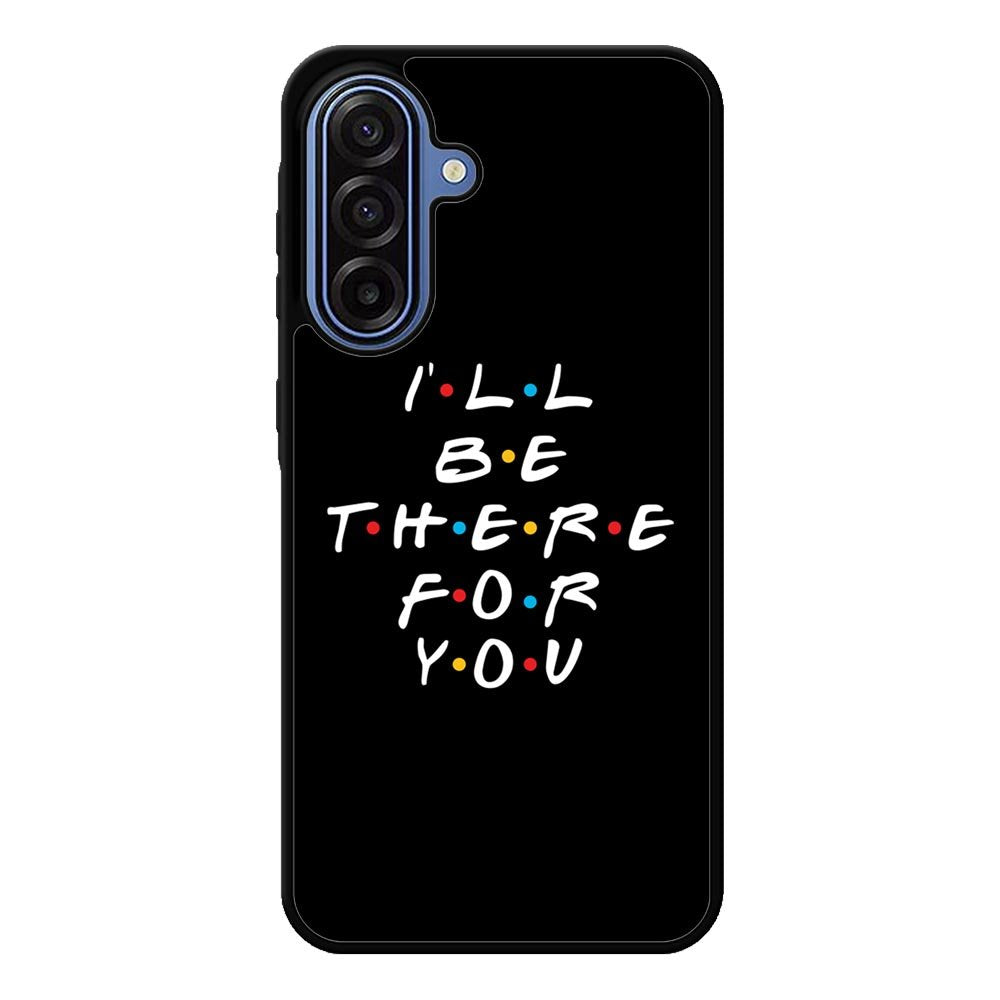 Friends Quotes Samsung Galaxy A17 Case QC0503
