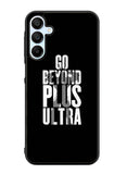 go beyond plus ultra Samsung Galaxy A15 5G Case OV8738