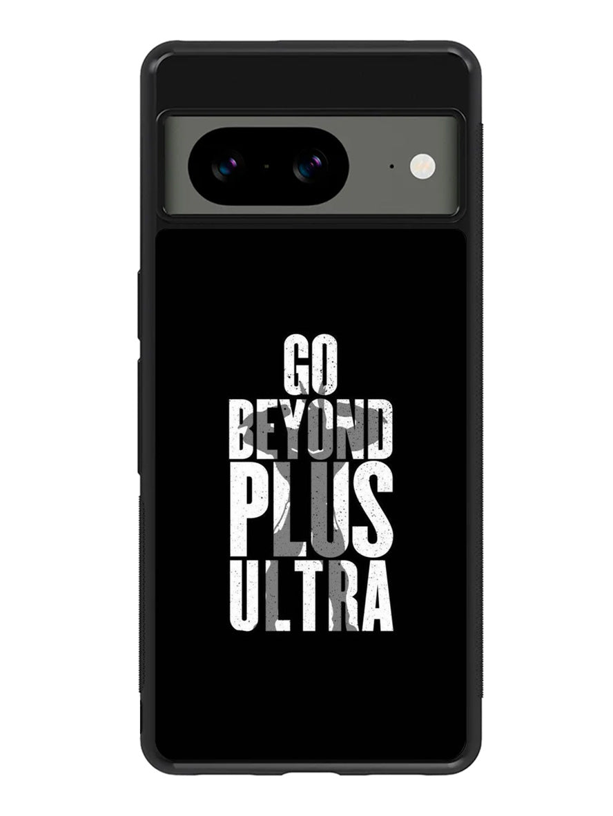 go beyond plus ultra Google Pixel 8 Case QC8738
