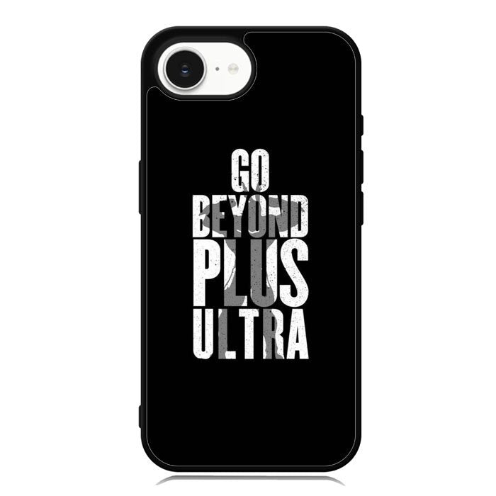 go beyond plus ultra iPhone 16e Case OV8738