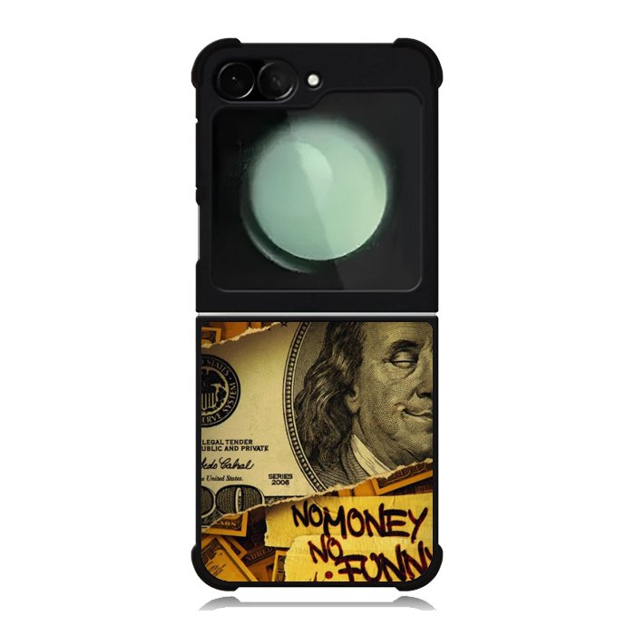 No Money No Funy Samsung Galaxy Z Flip 6 5G 2024 Case OV10988