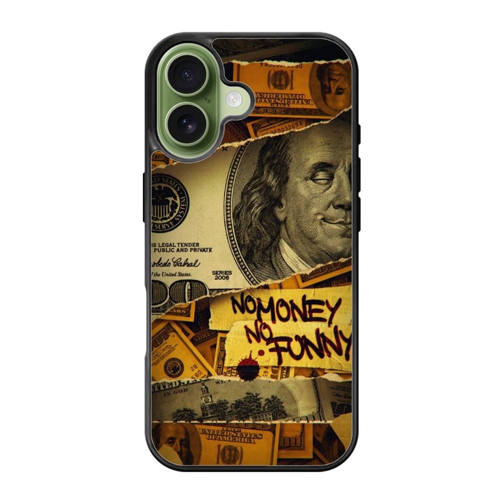 No Money No Funy iPhone 17 Case QC10988