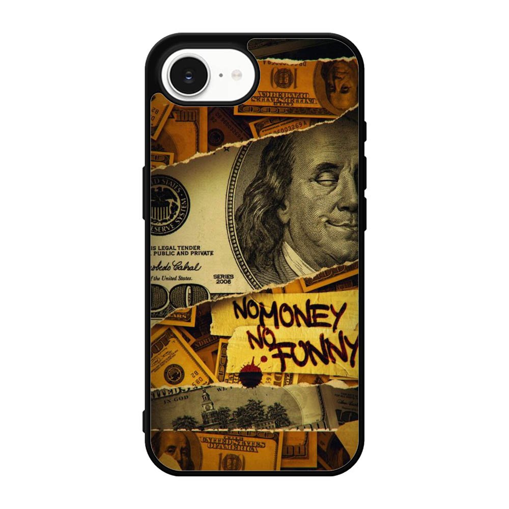 No Money No Funy iPhone 17e Case QC10988