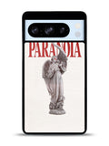 Paranoia Google Pixel 8 Pro Case QC10997