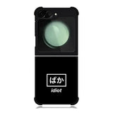 Idiot Simple Quotes Samsung Galaxy Z Flip 6 5G 2024 Case OV11222