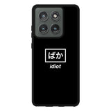 Idiot Simple Quotes Motorola Moto Edge 2025 Case OV11222