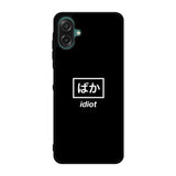 Idiot Simple Quotes Samsung Galaxy A07 Case OV11222