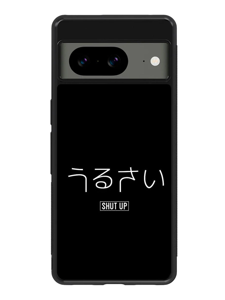 Shut Up Simple Quotes Google Pixel 8 Case QC11225