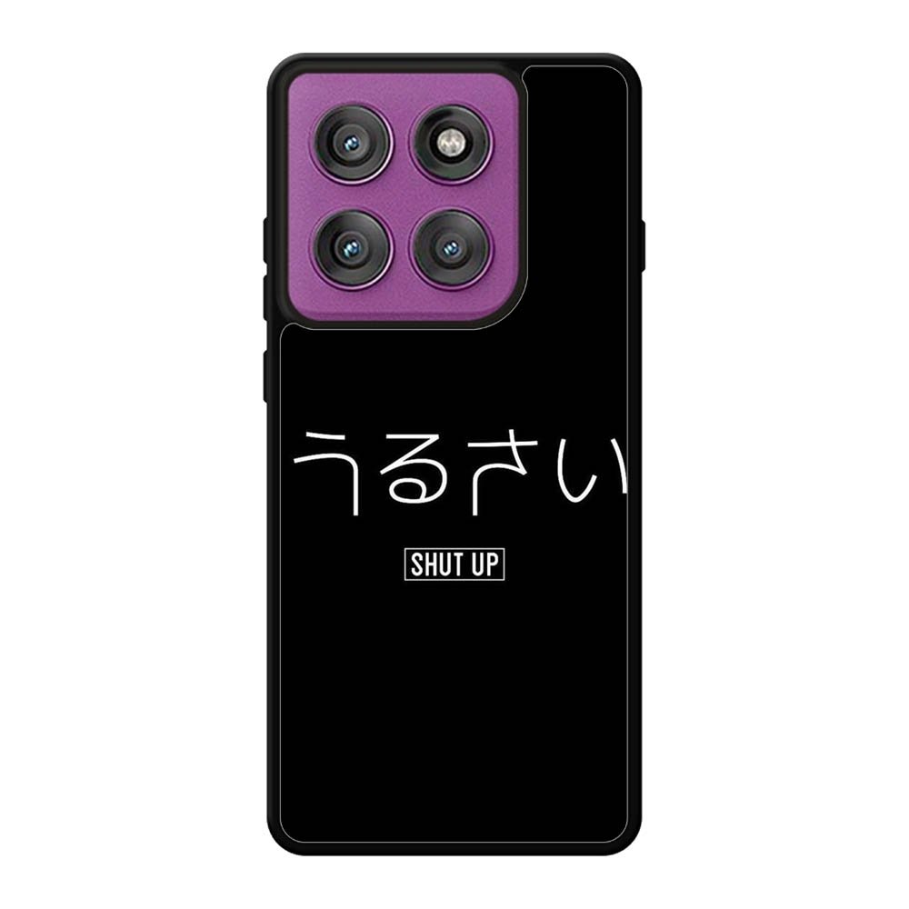 Shut Up Simple Quotes Motorola Moto Edge 60 Pro Case QC11225