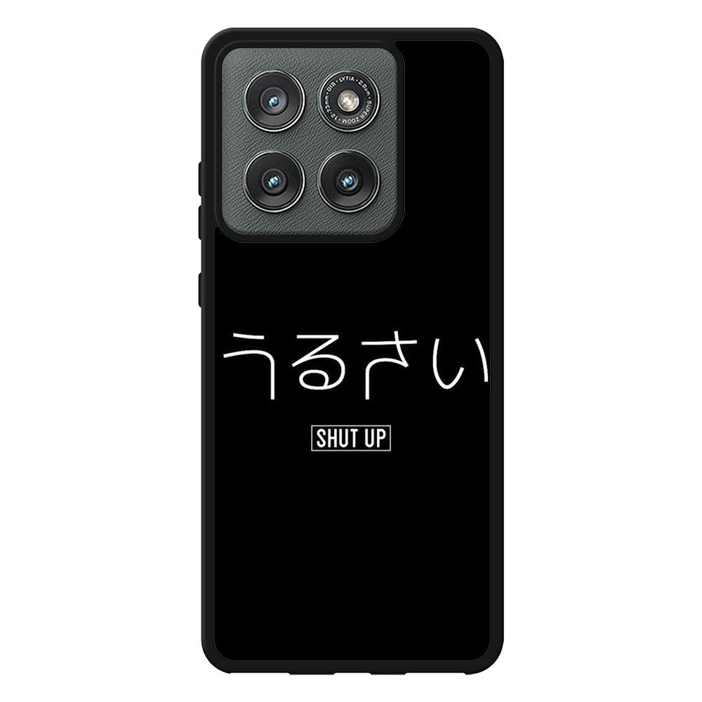 Shut Up Simple Quotes Motorola Moto Edge 2025 Case QC11225