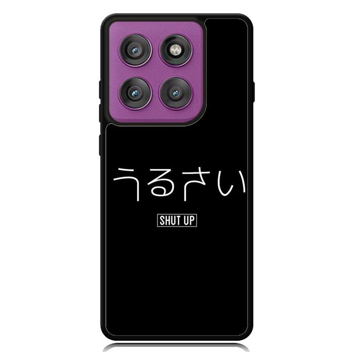 Shut Up Simple Quotes Motorola Moto Edge 2025 | Moto Edge 60 Fusion | Moto Edge 60 Pro Case OV11225