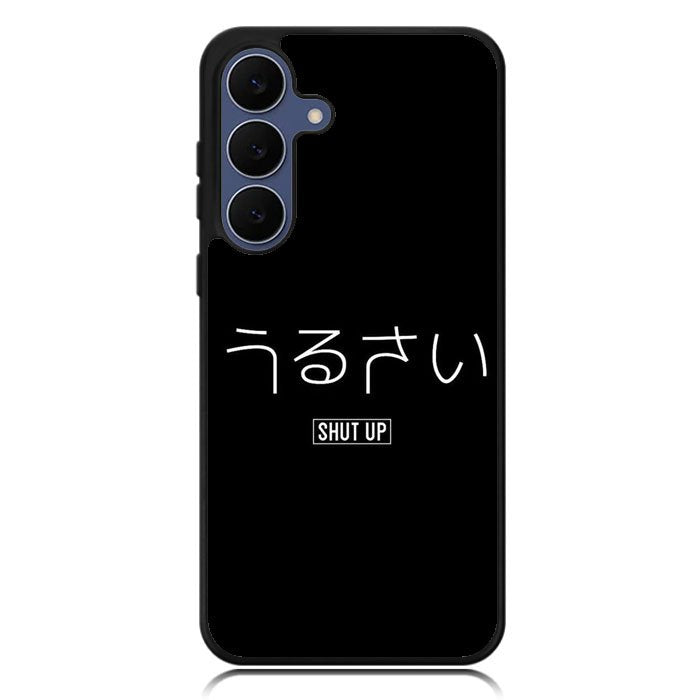 Shut Up Simple Quotes Samsung Galaxy S25 FE Case OV11225