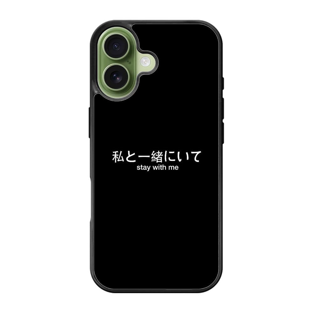 Stay With Me Simple Quotes iPhone 17 Case OV11226