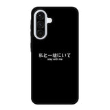 Stay With Me Simple Quotes Samsung Galaxy A16 5G Case RC11226