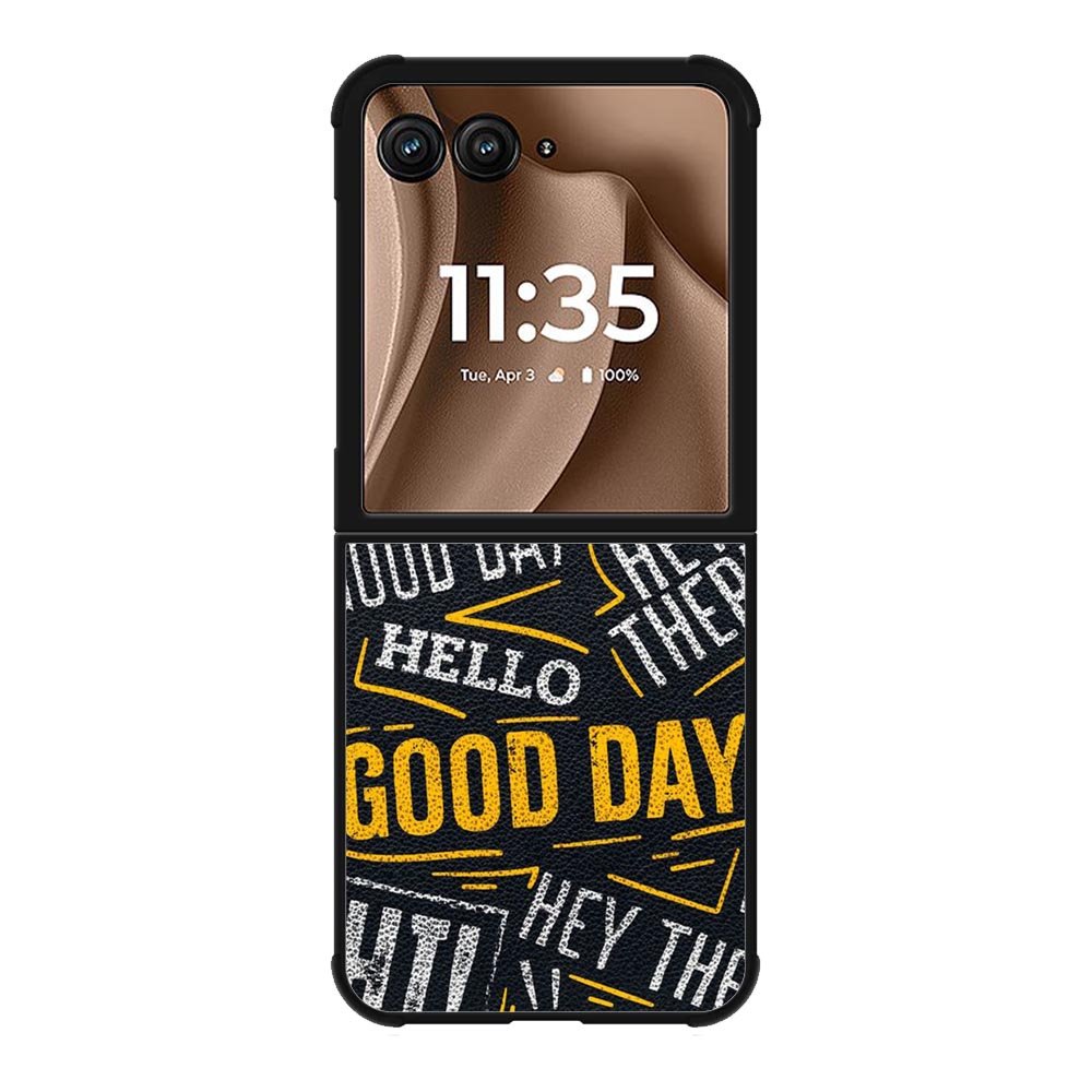 Hello Good Day Motorola Moto RAZR Plus 2025 Case OV11220