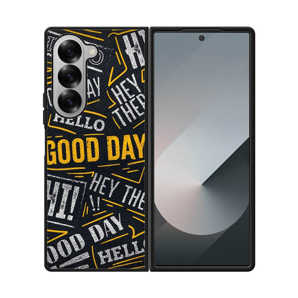 Hello Good Day Samsung Galaxy Z Fold 7 5G Case OV11220