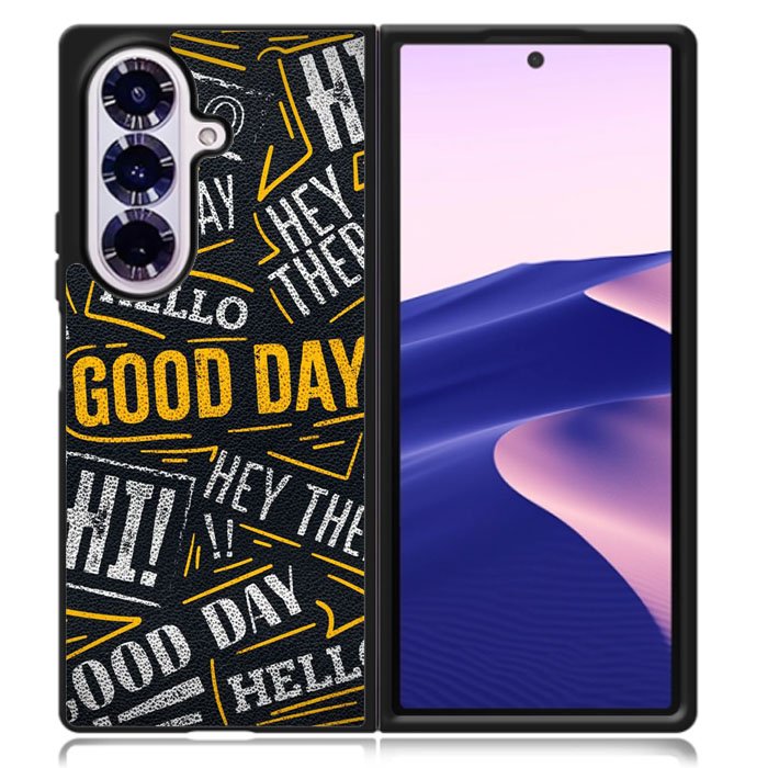 Hello Good Day Samsung Galaxy Z Fold 7 Case OV11220