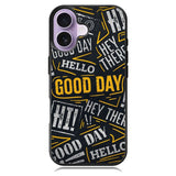Hello Good Day iPhone 17 Case OV11220