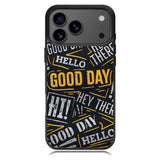 Hello Good Day Samsung Galaxy S26 Case OV11220