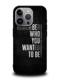 Motivational Quote iPhone 16 Pro Case OV10979