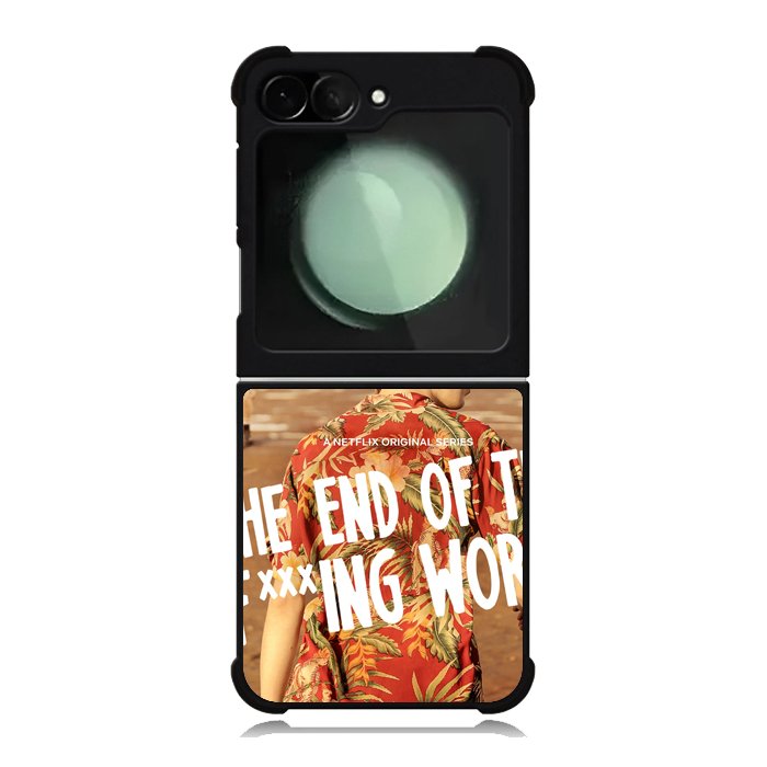 The End Of Fxxxing World Samsung Galaxy Z Flip 6 5G 2024 Case OV10713