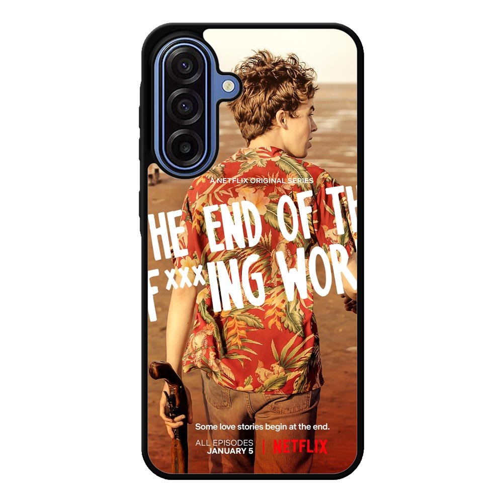 The End Of Fxxxing World Samsung Galaxy A17 Case QC10713