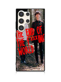 The End Of Fxxxing World Samsung Galaxy S25 Ultra 5G Case QC10715