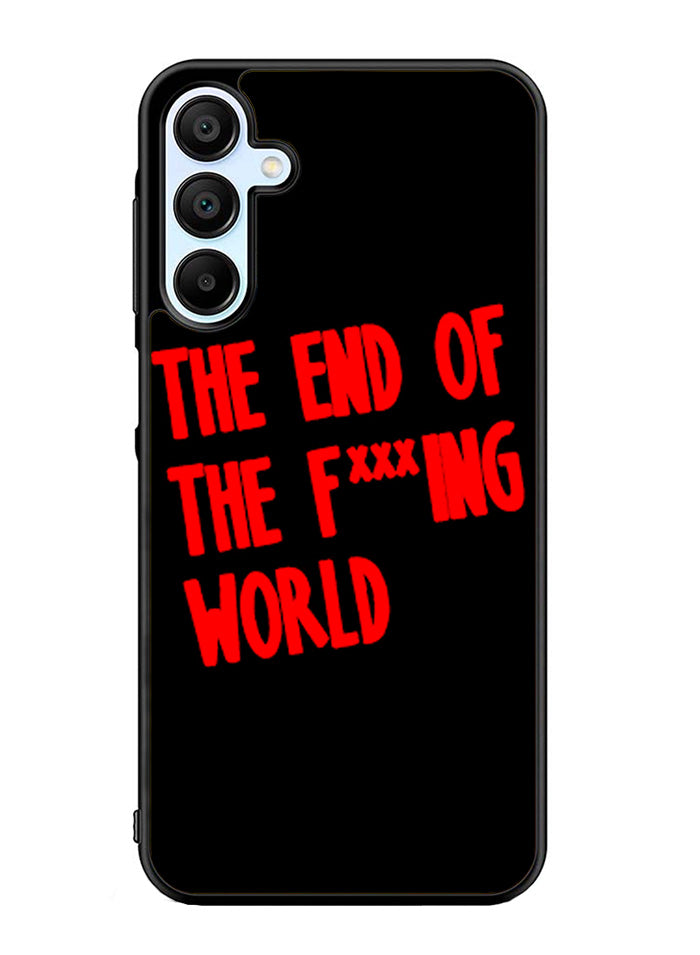 The End Of Fxxxing World Logo Samsung Galaxy A15 5G Case OV10712