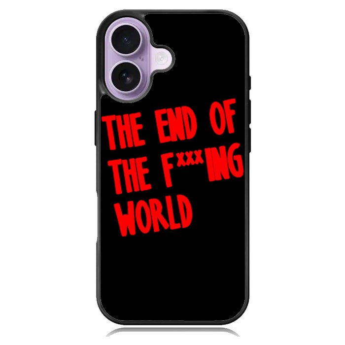 The End Of Fxxxing World Logo iPhone 17 Case OV10712