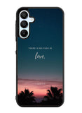 There is no fear in love Samsung Galaxy A35 5G Case OV2193