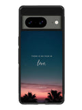 There is no fear in love Google Pixel 8A Case QC2193