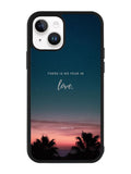 There is no fear in love iPhone 14 Case QC2193