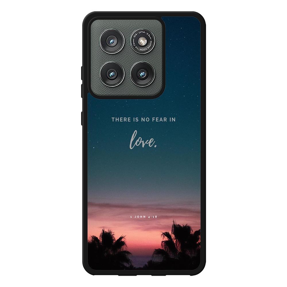 There is no fear in love Motorola Moto Edge 2025 Case OV2193