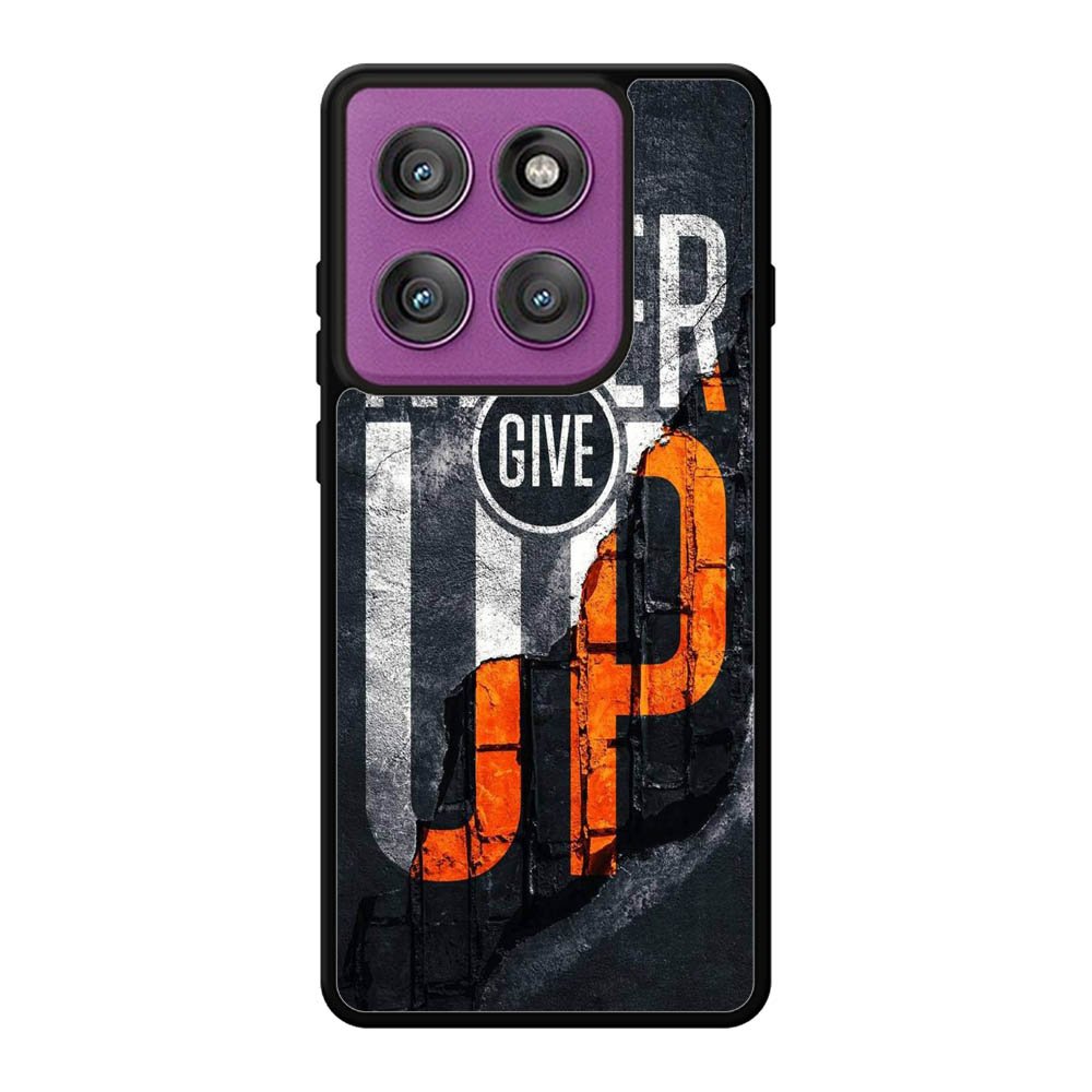 Never give up Motorola Moto Edge 60 Pro Case OV9529