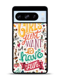 Girls Just Want To Have Fun Google Pixel 8 Pro Case QC0778