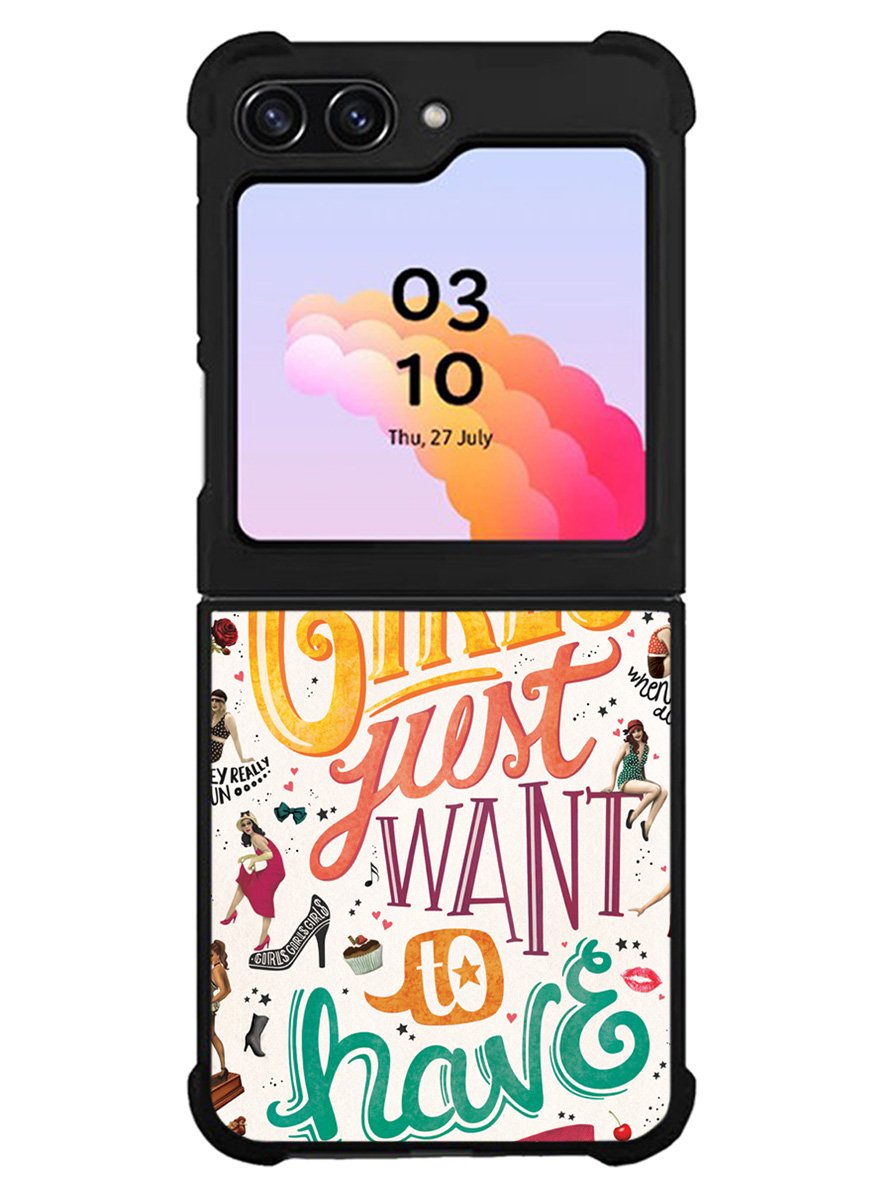 Girls Just Want To Have Fun Samsung Galaxy Z Flip 5 5G 2023 Case OV0778