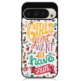 Girls Just Want To Have Fun Google Pixel 9 Pro XL Case OV0778