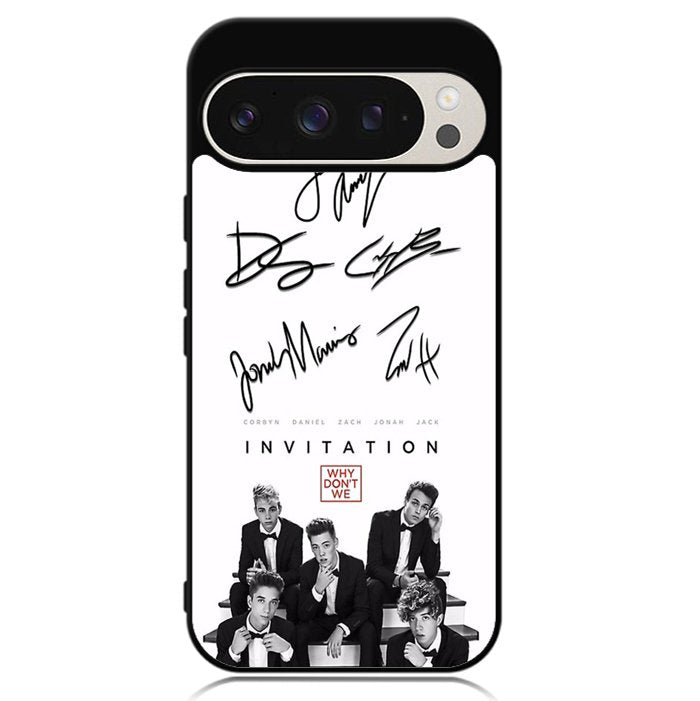 why dont we signatures Google Pixel 9 Pro XL Case OV1078