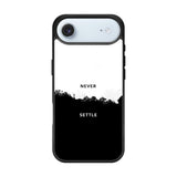 NEVER SETTLE FLX0545 iPhone Air Case
