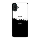 NEVER SETTLE FLX0545 Samsung Galaxy A07 Case