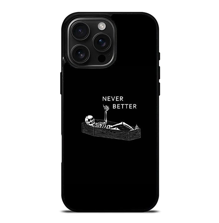 Never Better Alone FLX0546 iPhone 16 Pro Max Case