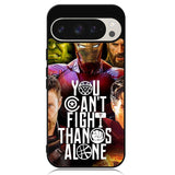 Avengers You Cant Fight Thanos Alone Google Pixel 9 | Pixel 9 Pro Case OV1427