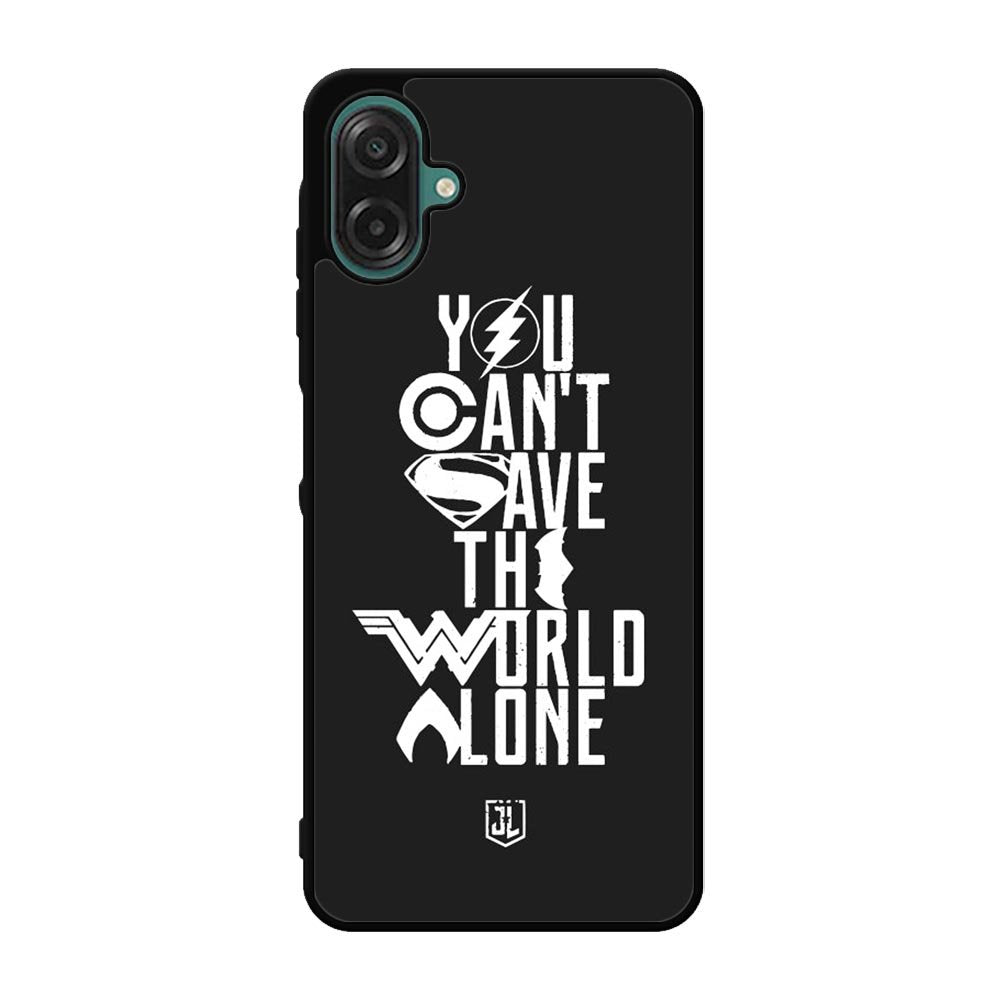 JL You Cant Save The World Alone Samsung Galaxy A07 Case OV1461