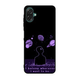I Belong Wherever I Want To Be Samsung Galaxy A07 Case QC11114