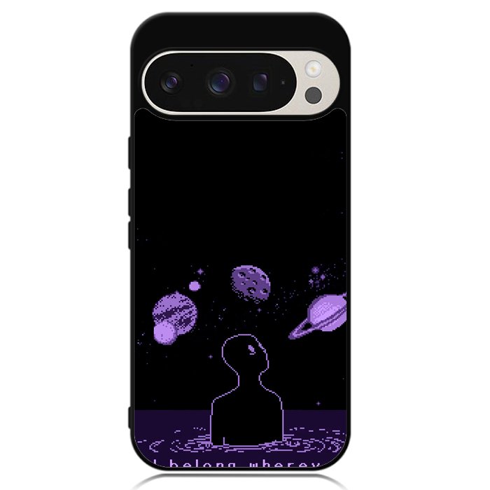 I Belong Wherever I Want To Be Google Pixel 9 Pro XL Case OV11114