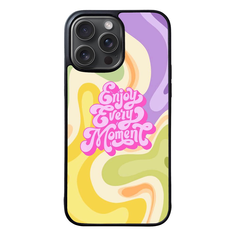 Enjoy every moment FLN0153 iPhone 15 Pro Max Case