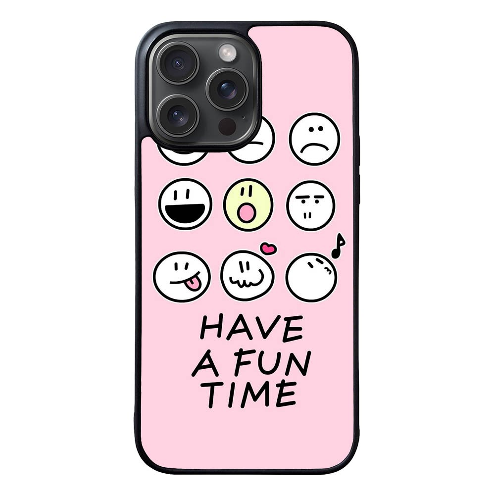 Have a fun time FLN0166 iPhone 15 Pro Max Case