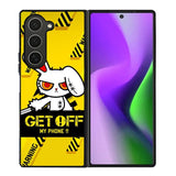 Get off my phone Samsung Galaxy Z Fold 6 5G 2024 Case OV11096