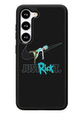 Just Rickt It Samsung Galaxy S23 5G Case