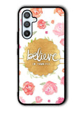 BELIEVE IN YOURSELF Samsung Galaxy A14 5G Case QC1569